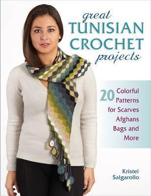 Libro Great Tunisian Crochet Projects - Kristel Salgarollo