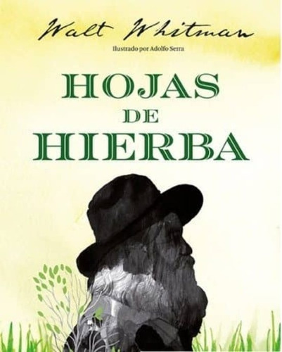 Hojas De Hierba - Whitman, Walt - Whitman