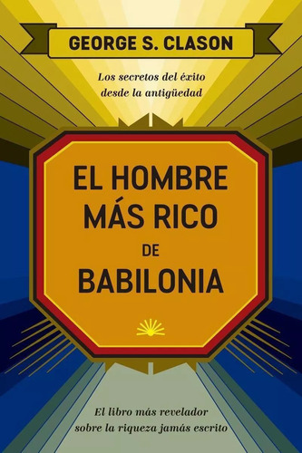 Libro: El Hombre Mas Rico De Babilonia / George Clason