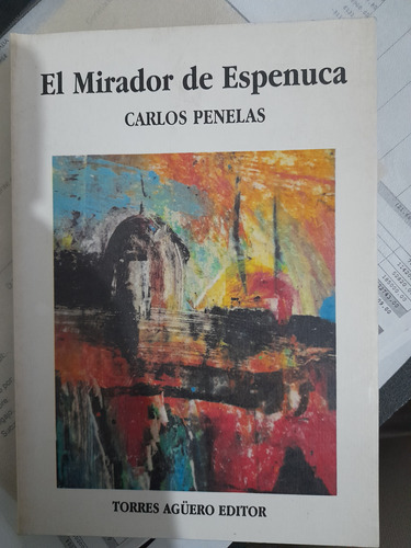 El Mirador De Espenuca/ Carlos Penelas. Z12