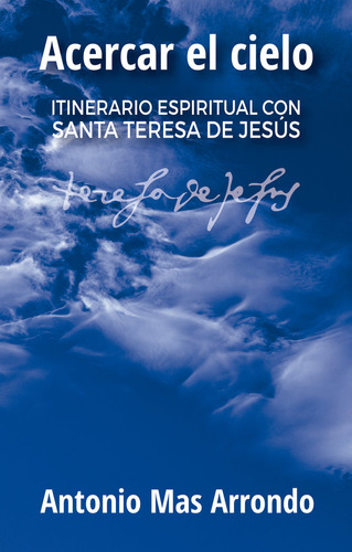 Libro Acercar El Cielo