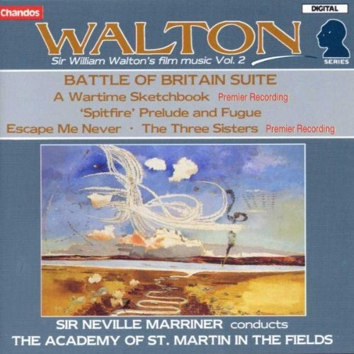 Walton / Marriner / Amf Battle Of Britain Suite / Spitfire P