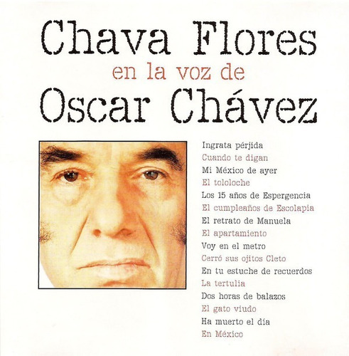 Chava Flores En La Voz De Óscar Chávez | Cd Música Nueva