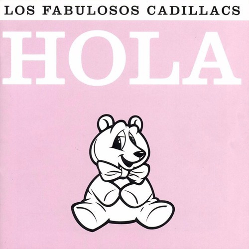 Los Fabulosos Cadillacs Hola En Vivo Disco Cd