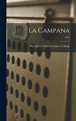 Libro La Campana; 1937 - New Jersey State Teachers College