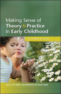 Libro Making Sense Of Theory And Practice In Early Childh...