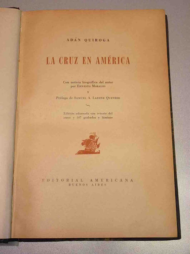 Quiroga, A. La Cruz En América. 1942