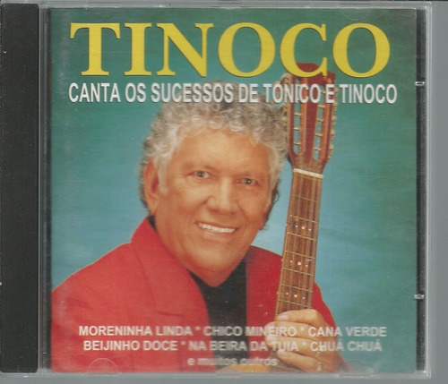 Cd Tinoco, Canta Os Sucessos De Tonico E Tinoco