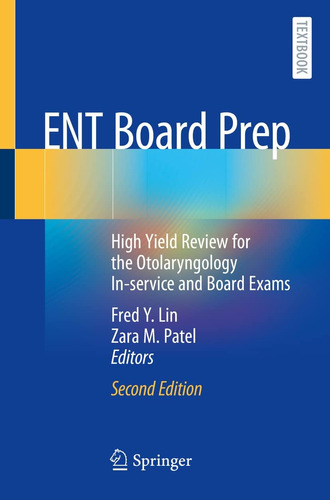 Libro: Ent Board Prep: High Yield Review For The In-service