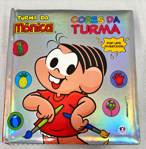 Turma Da Mônica - Cores Da Turma De Mauricio De Sousa Pela Ciranda Cultural (2020)