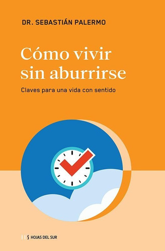 Como Vivir Sin Aburrirse - Palermo Sebastian (libro) - Nuevo