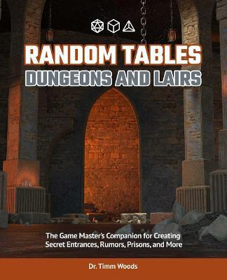 Libro Random Tables: Dungeons And Lairs : The Game Master...
