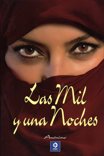 Libro Las Mil Y Una Noche - Anonimo