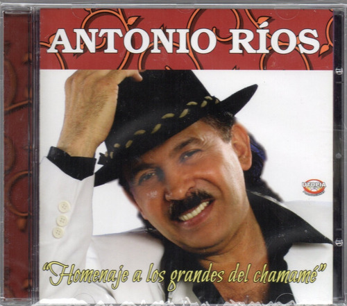 Antonio Rios Homenaje A Los Grandes Del Chamame ( Cd 2014 )