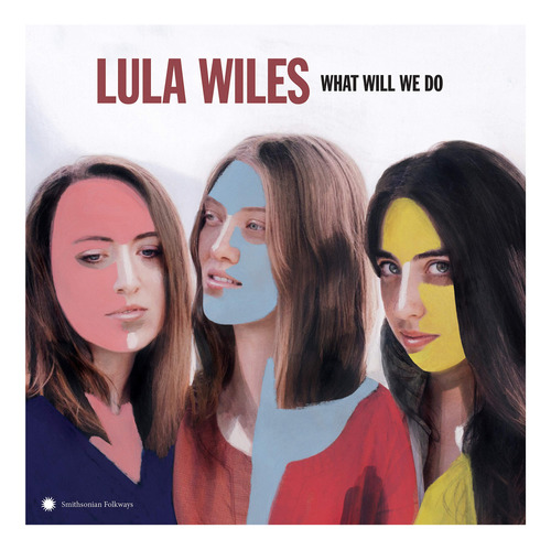 Cd What Will We Do - Lula Wiles