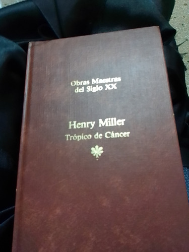 Trópico De Cáncer Por Henry Miller 