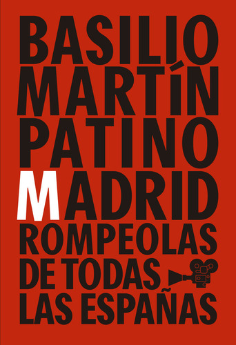 Madrid Rompeolas De Todas Las Españas - Martin Patino,ba...