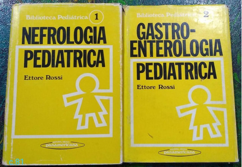 Ettore Rossi / Biblioteca Pediátrica 2 Tomos / Salud