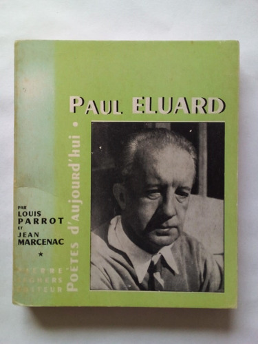 Poetes D´aujourd´hui - Eluard - Seghers 1964 - U