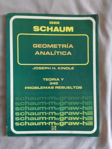 Libro Serie Schaum: Geometría Analítica, Joseph H. Kindle 