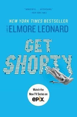 Get Shorty - Elmore Leonard