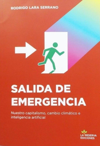 Salida De Emergencia - Lara Serrano, Rodrigo