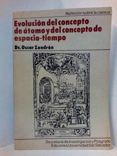 Evolución Del Concepto De Átomo Y Del Concepto Espacio - T