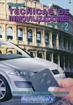 Comprar Manual De Tecnicas De Inmovilizadores Automotriz 2, De Tecca, Ricardo. Editorial Ediciones Técnicas Rt En Español