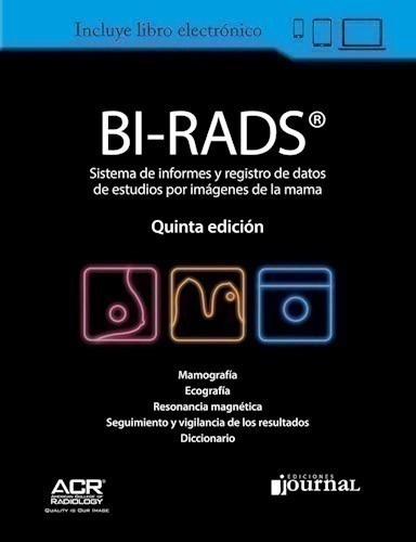 Bi-rads® 5ª Ed. - Sistema De Informes Y Registro De Datos D