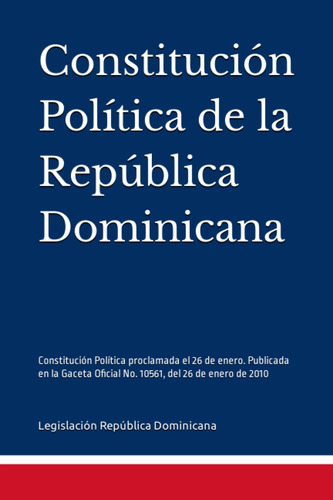 Libro: Constitución Política De La República Dominicana: El