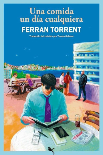 Libro Una Comida Un Dia Cualquiera - Torrent, Ferran