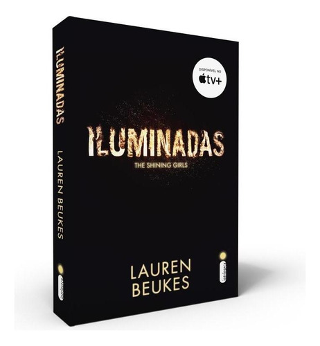 Iluminadas - Série Apple: Não possui subtítulo, de Beukes, Lauren. Editora Intrínseca Ltda.,Harper, capa mole, edição brochura em português, 2022