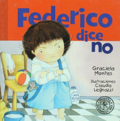 Federico Dice No - Graciela Silvia Montes