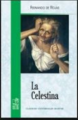 La Celestina - Rojas Fernando De