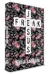 Bíblia Jesus Freak Floral Feminina - Nvi - Pr Lucinho