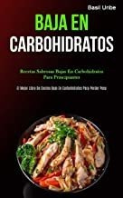 Baja En Carbohidratos: Recetas Sabrosas Bajas En Carbo Lmz1