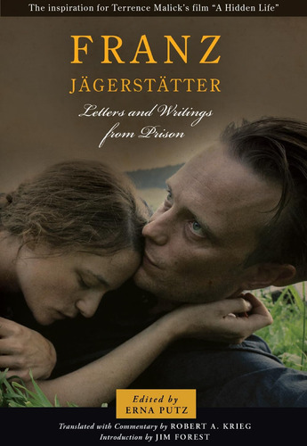 Libro: Franz Jägerstätter: Cartas Y Escritos Desde La Cárcel