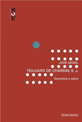 Libro Teilhard De Chardin S J Sacerdote E Sábio De José Nede