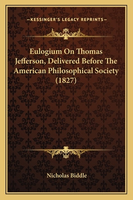 Libro Eulogium On Thomas Jefferson, Delivered Before The ...