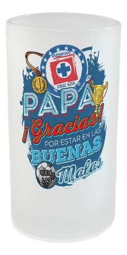 Tarro Cervecero 16 Oz Papá Día Del Padre Liga Mx Cruz Azul