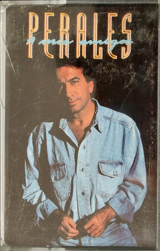 Cassette De Jose Luis Perales A Mis Amigos (463-2109