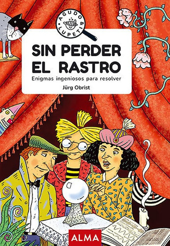 Sin perder el rastro (Good Vibes), de OBRIST, JÜRG. Editorial Editorial Alma, tapa blanda en español