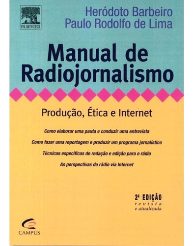 Livro Manual De Radiojornalismo - Barbeiro, Heródoto [2003]