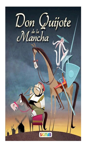 Don Quijote De La Mancha Estrella Sigmar None