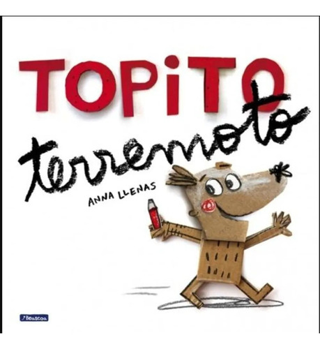 Topito Terremoto - Anna Llenas - Beascoa *hiperactividad *
