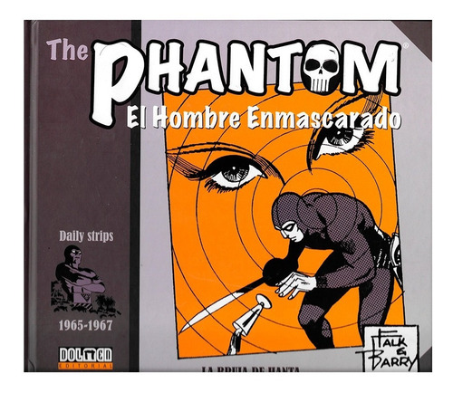 Imagen 1 de 3 de Phantom - Fantasma - Hombre Enmascarado 1965-1967 - Dolmen