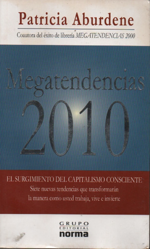 Megatendencias 2010 Patricia Aburdene