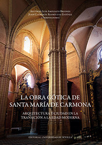 Libro La Obra Gã³tica De Santa Marã­a De Carmona