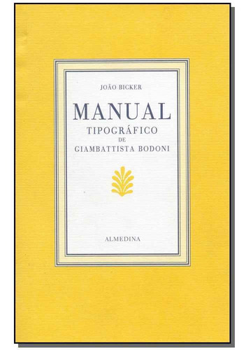 Manual Tipográfico De Giambatt, De Bicker, Joao Manuel. Editora Almedina Em Português