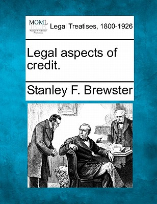 Libro Legal Aspects Of Credit. - Brewster, Stanley F.